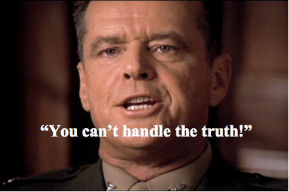You-cant-handle-the-truth.png